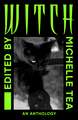 WITCH: An Anthology