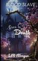 Even in Death