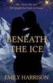 Beneath the Ice