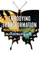 Embodying Transformation: Transcultural Performance