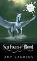 Sea Foam And Blood