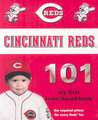 Cincinnati Reds 101