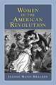 Women in the American Revolution