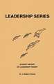 A Short History of Leadership Theory