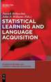 Statistical Learning and Language Acquisition