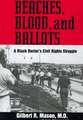 Beaches, Blood, and Ballots: A Black Doctor's Civil Rights Struggle