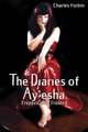 The Diaries of Ay'esha: Trapped and Trained