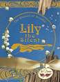 Lily the Silent: The History of Arcadia