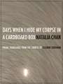 Days When I Hide My Corpse in a Cardboard Box: Selected Poems of Natalia Chan