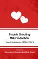 Trouble Shooting Milk Production: Excerpt from Working and Breastfeeding Made Simple