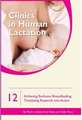 Achieving Exclusive Breastfeeding: Translating Research into Action