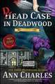 Dead Case in Deadwood