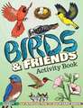 Birds & Friends Activity Book