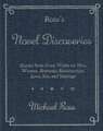 Ross's Novel Discoveries: Quotes from Great Works on Men, Women, Romantic Relationships, Love, Sex, and Marriage