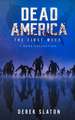 Dead America - The First Week - 7 Book Collection