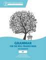 Key to Blue Workbook – A Complete Course for Young Writers, Aspiring Rhetoricians, and Anyone Else Who Needs to Understand How English Works