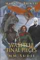 Mark of Brikyif: Wamtell Final Pieces Volume 5