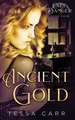 Ancient Gold