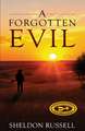 Forgotten Evil, A