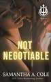 Not Negotiable