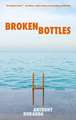 Broken Bottles