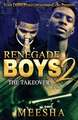 Renegade Boys 2