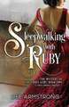 Sleepwalking With Ruby