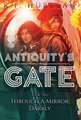 Antiquity's Gate