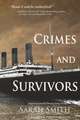 Crimes and Survivors