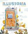 Illustoria: Invention: Issue #22: Stories, Comics, Diy, for Creative Kids and Their Grownups