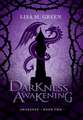 Darkness Awakening