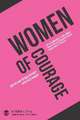 Women of Courage: God did some serious business with these women - Personal Study Guide