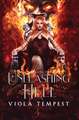 Unleashing Hell (The Complete Trilogy)