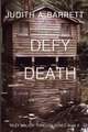 Defy Death