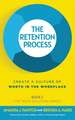 The Retention Process