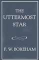 The Uttermost Star