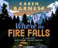 Where the Fire Falls: A Vintage National Parks Novel