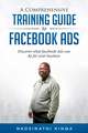 A Comprehensive Training Guide to Facebook Ads