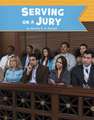 Serving on a Jury