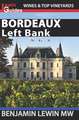 Bordeaux: Left Bank