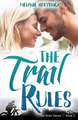 The Trail Rules