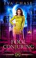 Foul Conjuring