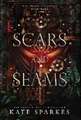 Scars and Seams