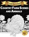 Country Farm Scenes and Animals