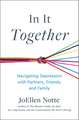 In It Together: Navigating Depression with Partners, Friends, and Family