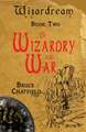 Of Wizardry and War