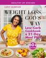 Weight Loss, God's Way