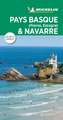 Michelin Le Guide Vert Pays Basque, Navarre