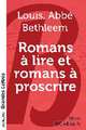 Romans à lire et romans à proscrire (grands caractères)