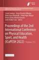 Proceedings of the 2nd International Conference on Physical Education, Sport, and Health (ICoPESH 2022)